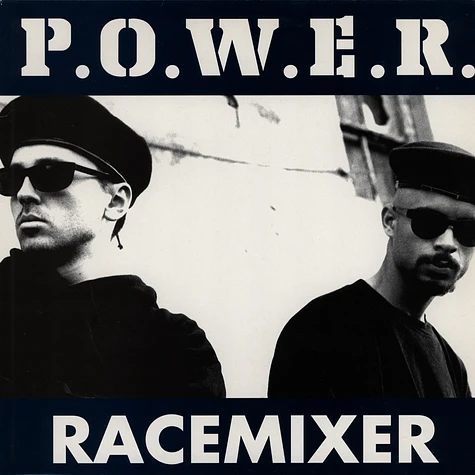 P.O.W.E.R. - Racemixer