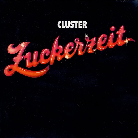 Cluster - Zuckerzeit