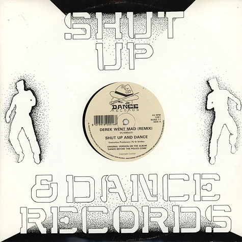 Shut Up & Dance - Derek Went Mad (Remix)