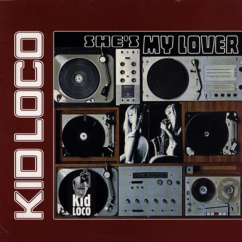 Kid Loco - She's My Lover