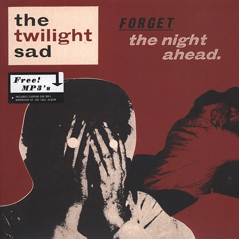 The Twilight Sad - Forget The Night Ahead