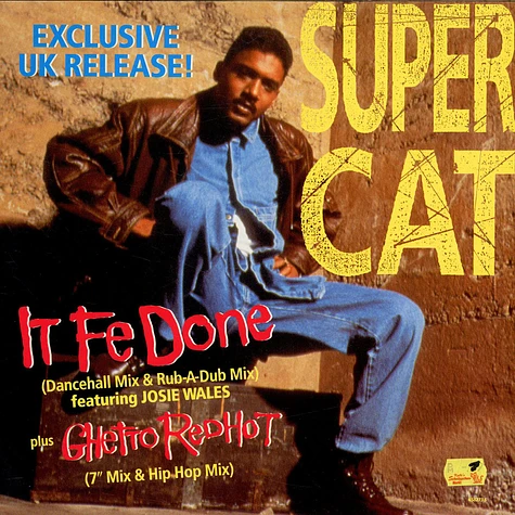 Super Cat - It Fe Done