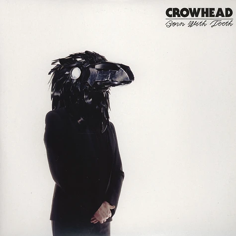 Crowhead - Born With Teeth