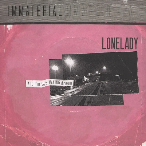 LoneLady - Immaterial