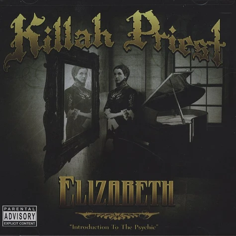 Killah Priest - Elizabeth (Introduction To The Psychic)