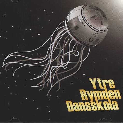 Ytre Rymden Dansskola - The Album