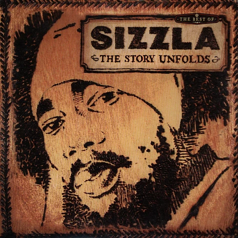 Sizzla - The Story Unfolds - The Best Of