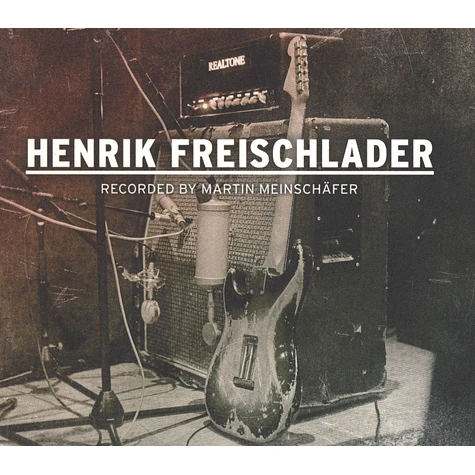 Henrik Freischlader - Recorded By Martin Meinschäfer