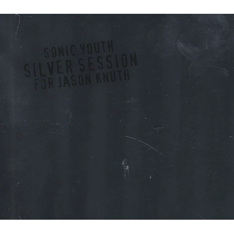 Sonic Youth - Silver Session