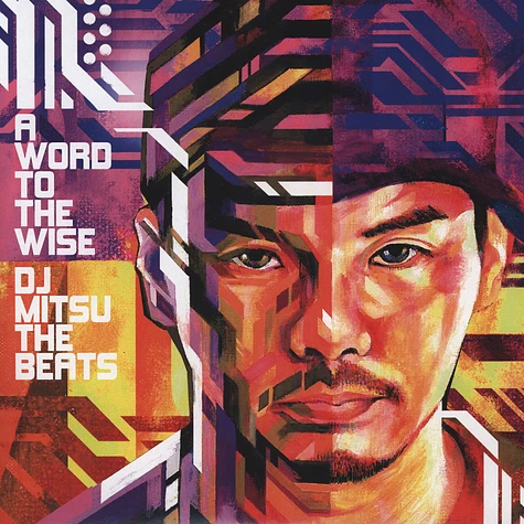 DJ Mitsu The Beats - Word To The Wise