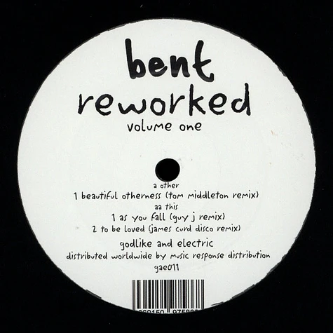Bent - Reworked Volume 1