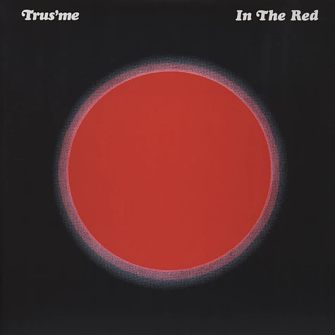 Trusme - In The Red