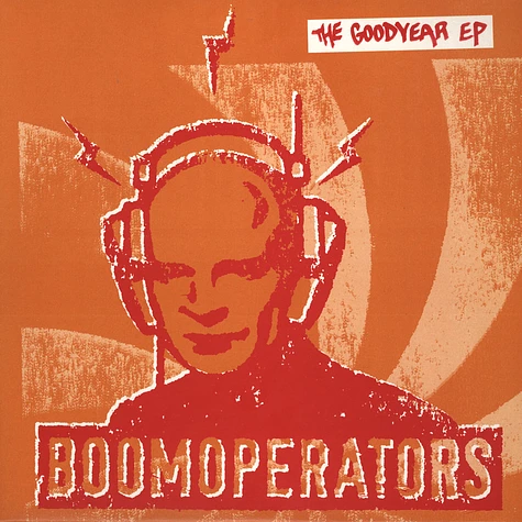 Boomoperators - The goodyear EP