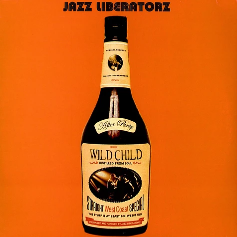 Jazz Liberatorz with Wildchild - After Party