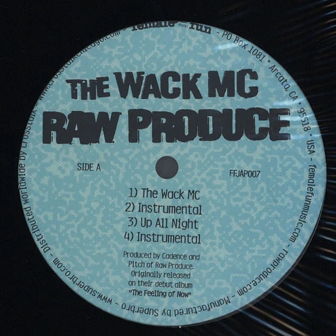 Raw Produce - The Wack MC / Up All Night / Mister Dope America