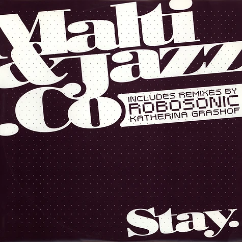 Malti & Jazz.Co - Stay