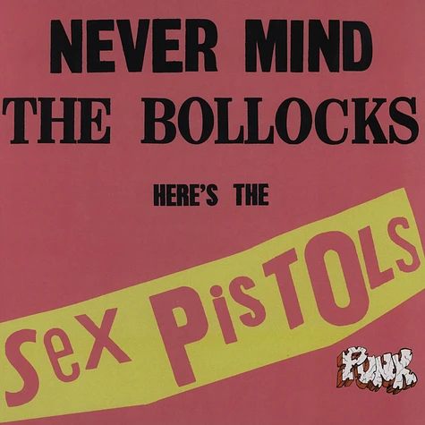 Sex Pistols - Never mind the bollocks