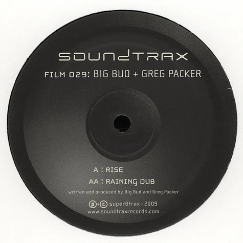 Big Bud & Greg Packer - Rise / Raining Dub