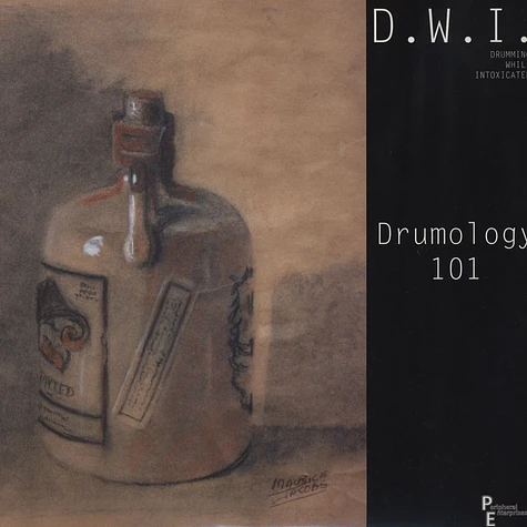 D.W.I. (Drumming While Intoxicated) - Drumology 101
