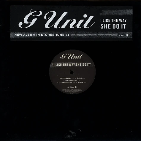 G-Unit - I like the way she do it