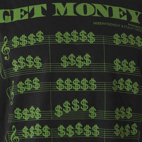 Mixerfriendly - Get Money T-Shirt