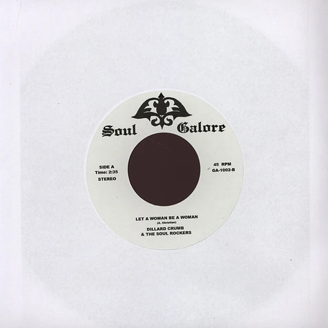 Dillard Crumb & The Soul Rockers - Let A Woman Be A Woman
