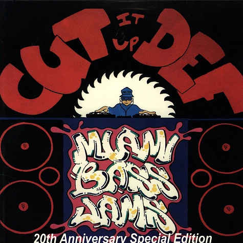 Cut It Up Def presents - Miami Bass jams
