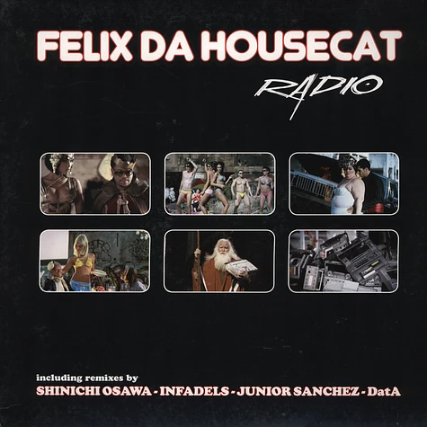 Felix Da Housecat - Radio