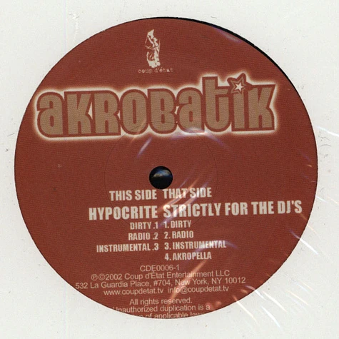 Akrobatik - Hypocrite / Strictly For The DJ's