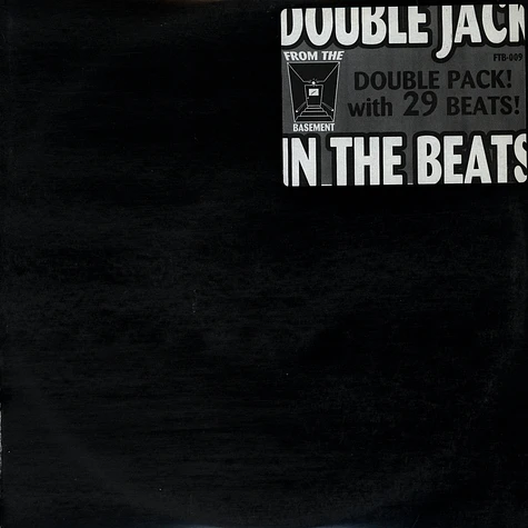 Double Jack - Double Jack in the beats