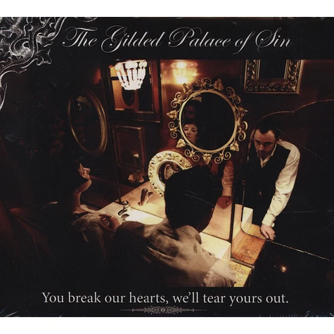 The Gilded Palace Of Sin - You Break Our Hearts, We'll Tear Yours Out