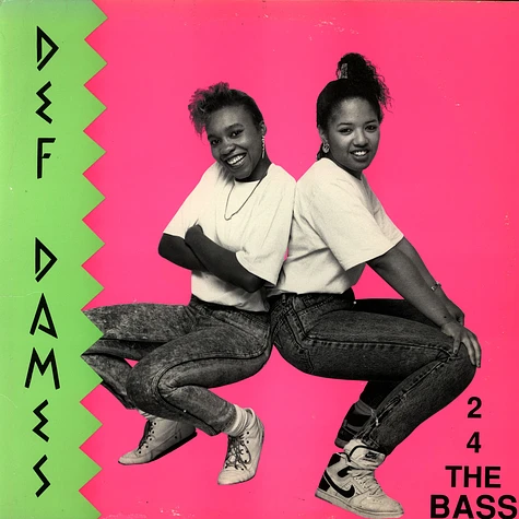 Def Dames - 2-4-The Bass