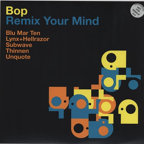 Bop - Remix Your Mind