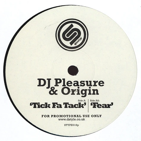 DJ Pleasure & Origin - Tick Fa Tack / Fear