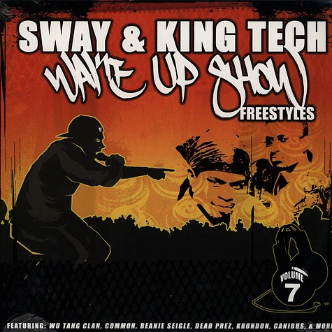 Sway & King Tech - Wake Up Show Freestyles Vol. 7