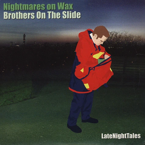 Nightmares On Wax - Brothers on the slide