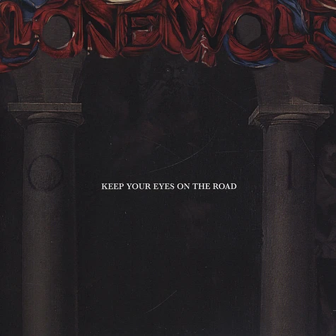 Lone Wolf - Keep Your Eyes On The Road
