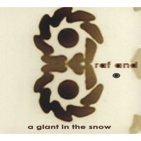 Raf And O - A Giant In The Snow