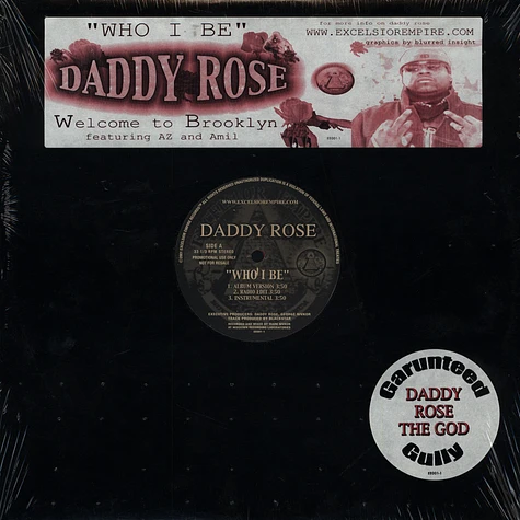 Daddy Rose - Who I Be / Welcome To Brooklyn