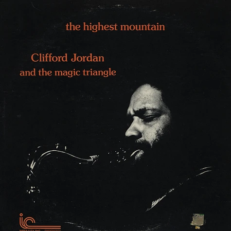 Clifford Jordan & The Magic Triangle - The Highest Mountain