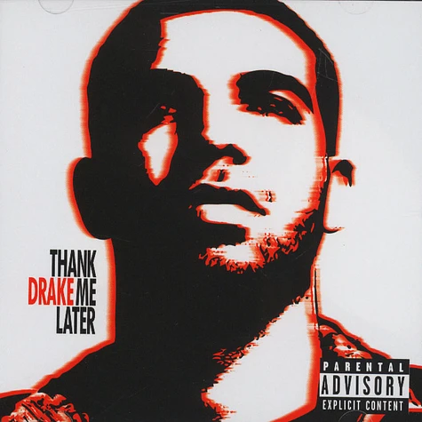 Drake - Thank Me Later