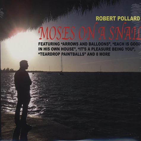 Robert Pollard - Moses on a Snail