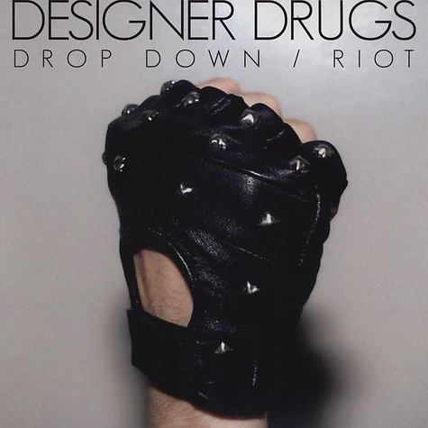 Designer Drugs - Riot