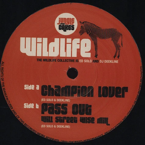 Wildlife Collective (Ed Solo & Deekline) - Champion Lover