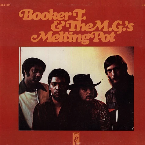 Booker T. & The M.G.'s - Melting Pot