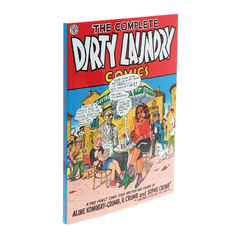 Robert Crumb - Complete Dirty Laundry Comics