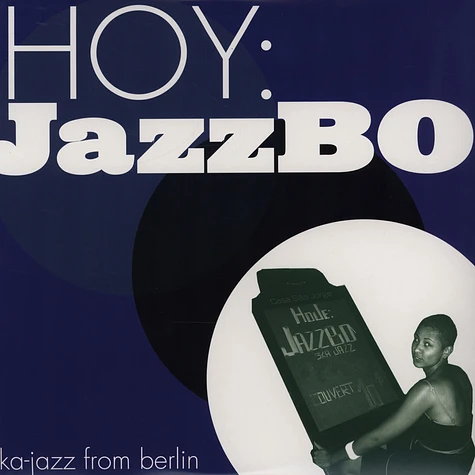 Jazzbo - Hoy: Jazzbo