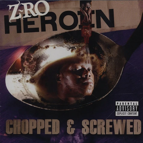 Z-Ro - Heroin Chopped & Screwed