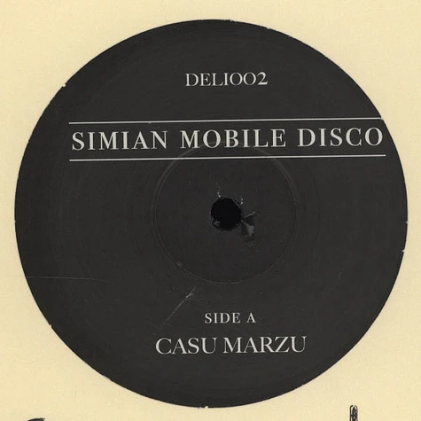Simian Mobile Disco - Casu Marzu / Thousand Year Egg