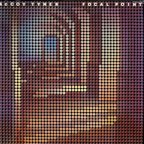 McCoy Tyner - Focal Point